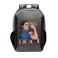 Bitches Get Shit Done Aoc Alexandria Ocasio Cortez Gift Vector Backpack