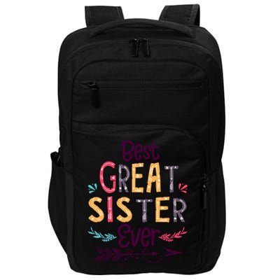 Best Great Sister Ever Cute Arrow Family Blessing Gift Impact Tech Backpack