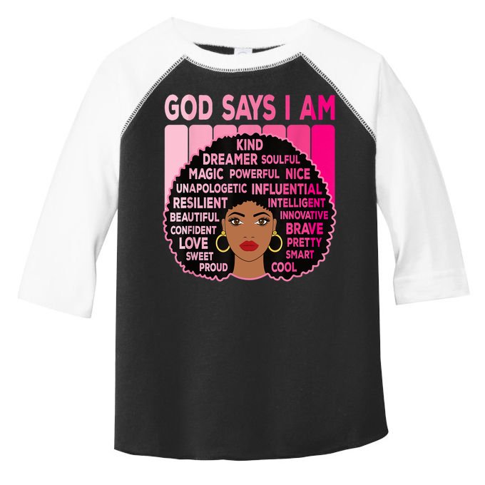 Black God Says I Am Black Melanin History Month Pride Great Gift Toddler Fine Jersey T-Shirt