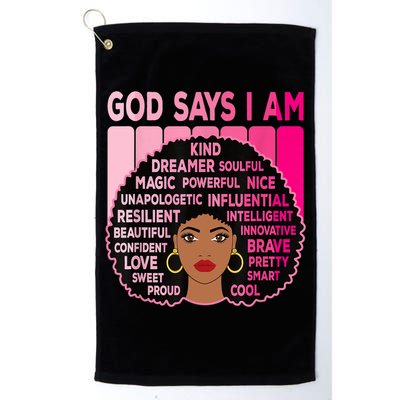Black God Says I Am Black Melanin History Month Pride Great Gift Golf Towel