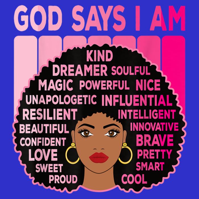 Black God Says I Am Black Melanin History Month Pride Great Gift Long Sleeve Shirt