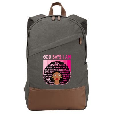 Black God Says I Am Black Melanin History Month Pride Great Gift Cotton Canvas Backpack