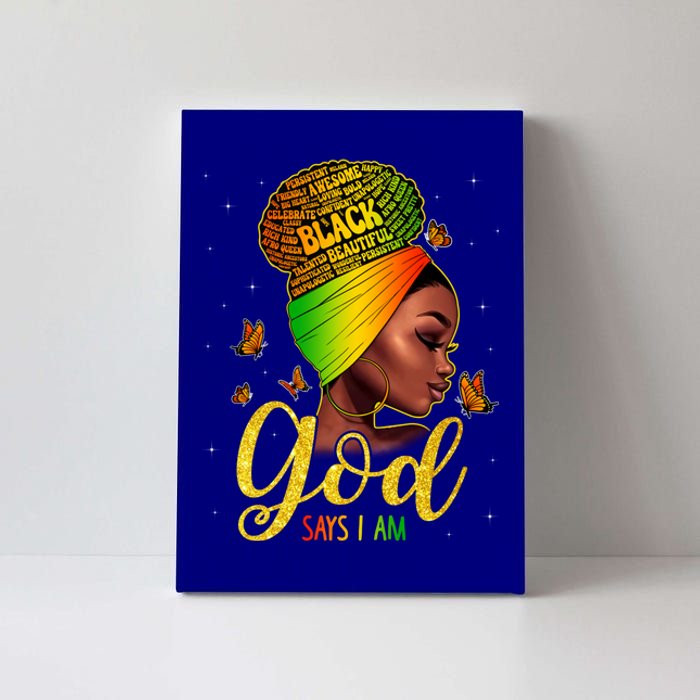 Black God Says I Am Juneteenth Black History Month Blm Gift Canvas