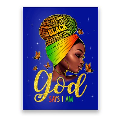 Black God Says I Am Juneteenth Black History Month Blm Gift Poster