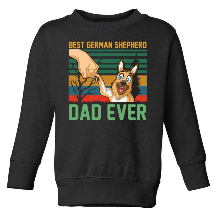 Best German Shepherd Dad Ever Toddler Sweatshirt