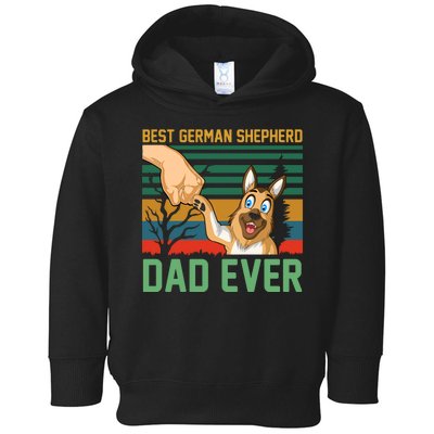 Best German Shepherd Dad Ever Toddler Hoodie