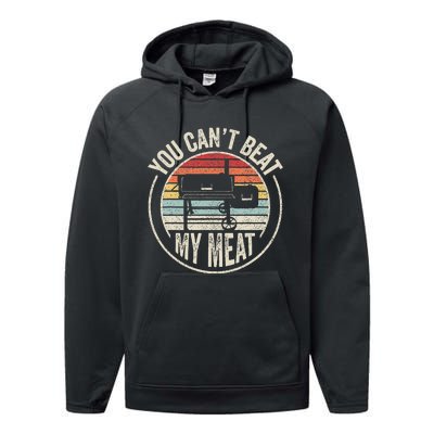 Bbq Grilling Smoking Retro Vintage You CanT Beat My Meat Performance Fleece Hoodie