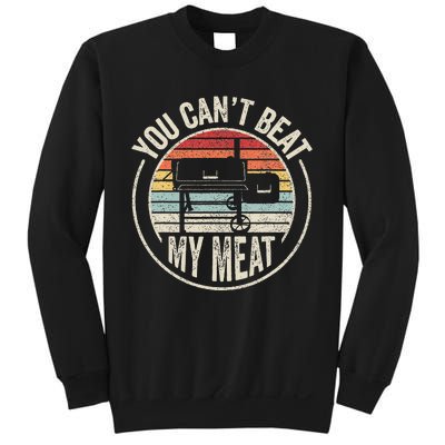 Bbq Grilling Smoking Retro Vintage You CanT Beat My Meat Sweatshirt