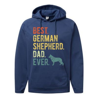 Best German Shepherd Dad Ever Dog Daddy Fathers Day Performance Fleece Hoodie