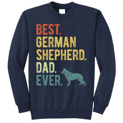 Best German Shepherd Dad Ever Dog Daddy Fathers Day Sweatshirt