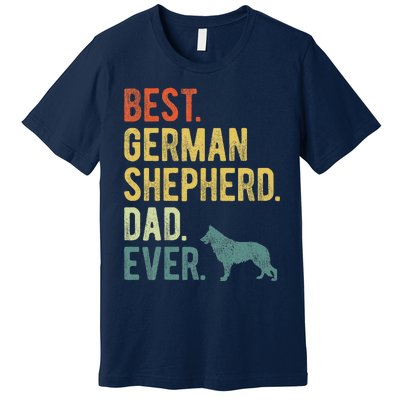 Best German Shepherd Dad Ever Dog Daddy Fathers Day Premium T-Shirt