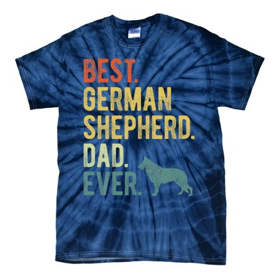 Best German Shepherd Dad Ever Dog Daddy Fathers Day Tie-Dye T-Shirt