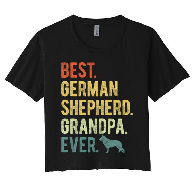 Best German Shepherd Grandpa Ever Dog Lovers Fathers Day Crop Top