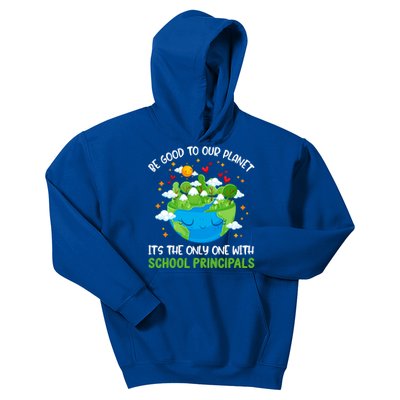 Be Good To Our Planet With School Principals Earth Day Gift Kids Hoodie