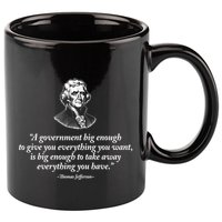 Big Governt Thomas Jefferson Quote Meaningful Gift 11oz C Handle Ceramic Mug