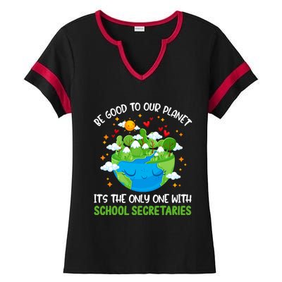 Be Good To Our Planet With School Secretaries Earth Day Gift Ladies Halftime Notch Neck Tee