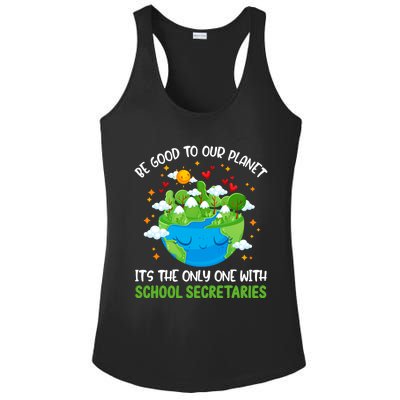 Be Good To Our Planet With School Secretaries Earth Day Gift Ladies PosiCharge Competitor Racerback Tank