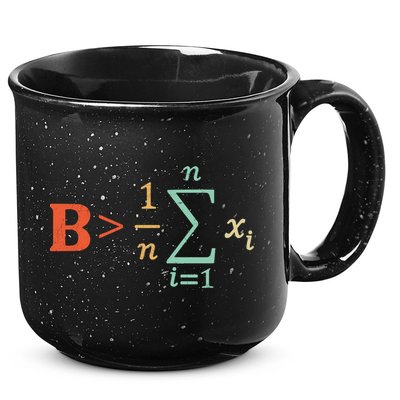 Be Greater Than Average Funny Math Teacher Nerd 15oz Campfire Ceramic Mug