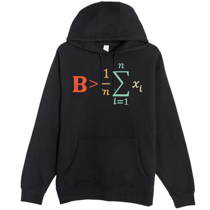 Be Greater Than Average Funny Math Teacher Nerd Premium Pullover Hoodie