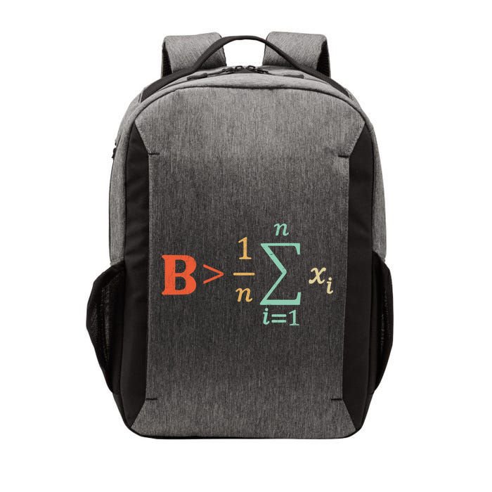 Be Greater Than Average Funny Math Teacher Nerd Vector Backpack