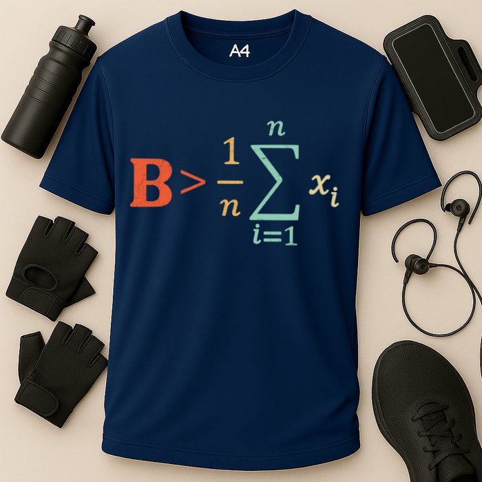 Be Greater Than Average Funny Math Teacher Nerd Performance Shirt