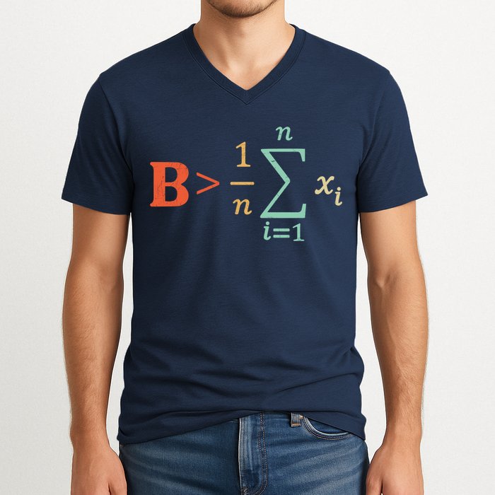 Be Greater Than Average Funny Math Teacher Nerd V-Neck T-Shirt