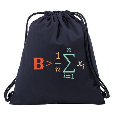 Be Greater Than Average Funny Math Teacher Nerd Drawstring Bag