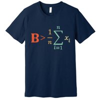 Be Greater Than Average Funny Math Teacher Nerd Premium T-Shirt