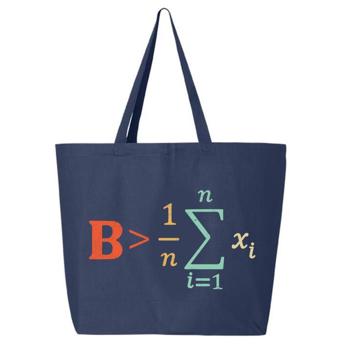 Be Greater Than Average Funny Math Teacher Nerd 25L Jumbo Tote