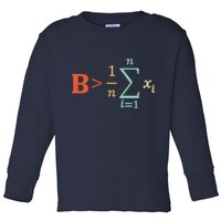Be Greater Than Average Funny Math Teacher Nerd Toddler Long Sleeve Shirt