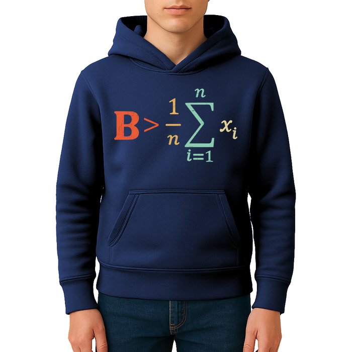 Be Greater Than Average Funny Math Teacher Nerd Kids Hoodie