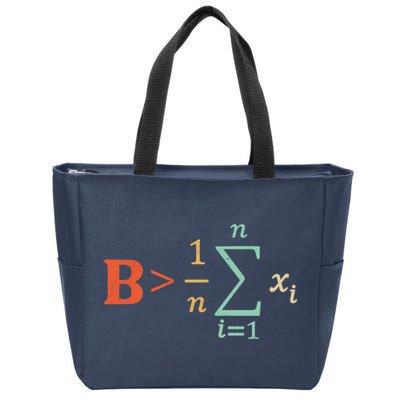 Be Greater Than Average Funny Math Teacher Nerd Zip Tote Bag