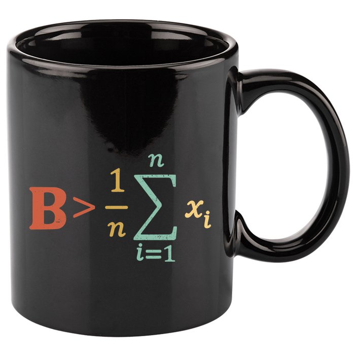 Be Greater Than Average Funny Math Teacher Nerd 11oz C Handle Ceramic Mug