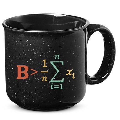 Be Greater Than Average Funny Math Teacher Nerd 15oz Campfire Ceramic Mug