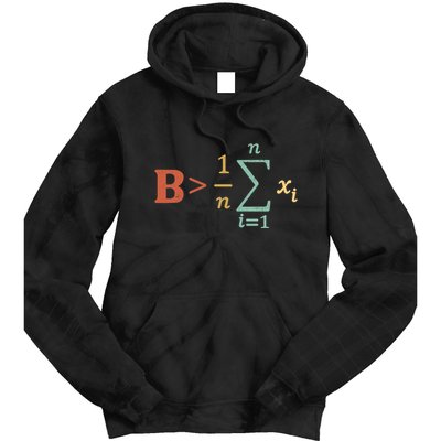 Be Greater Than Average Funny Math Teacher Nerd Tie Dye Hoodie