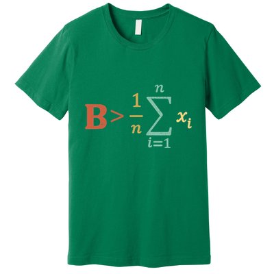 Be Greater Than Average Funny Math Teacher Nerd Premium T-Shirt