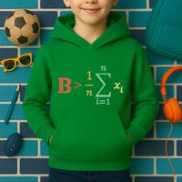 Be Greater Than Average Funny Math Teacher Nerd Kids Hoodie