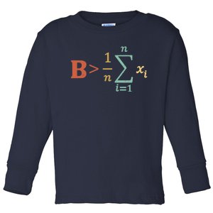 Be Greater Than Average Funny Math Teacher Nerd Toddler Long Sleeve Shirt