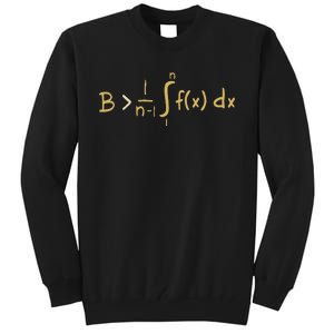 Be Greater Than Average Funny Calculus Tall Sweatshirt