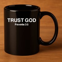 Bryson Gray Trust God Proverbs 11oz C Handle Ceramic Mug