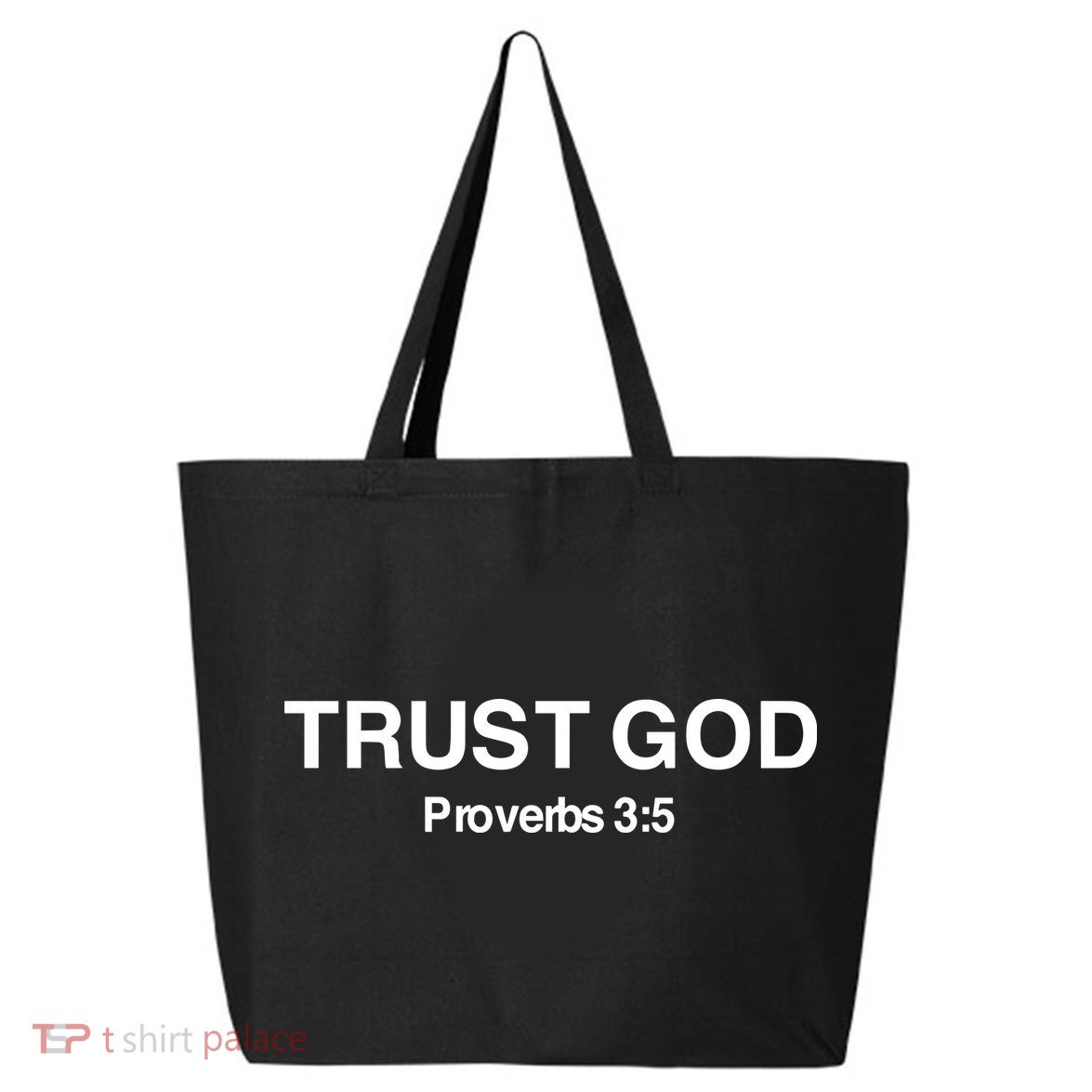 Bryson Gray Trust God Proverbs 25L Jumbo Tote