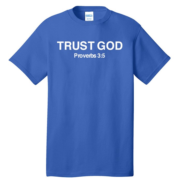 Bryson Gray Trust God Proverbs Tall T-Shirt