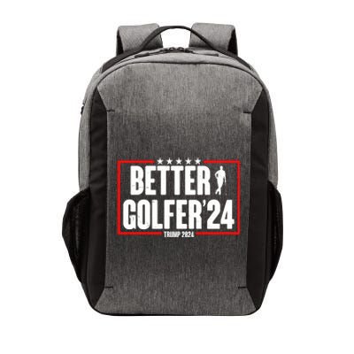 Better Golfer Trump 2024 Vector Backpack