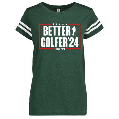 Better Golfer Trump 2024 Enza Ladies Jersey Football T-Shirt