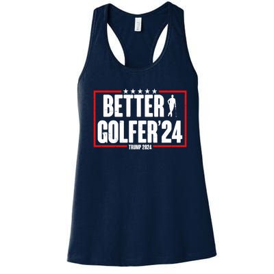 Better Golfer Trump 2024 Women's Racerback Tank