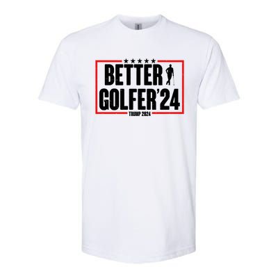 Better Golfer Trump 2024 Softstyle® CVC T-Shirt