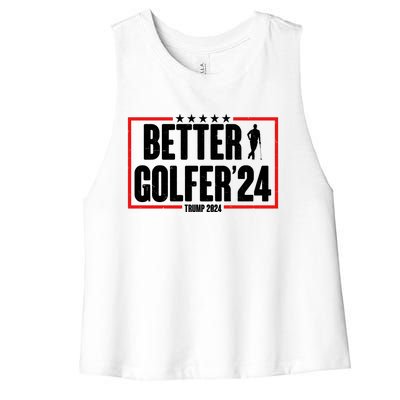 Better Golfer Trump 2024 Women's Racerback Cropped Tank