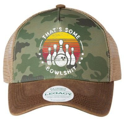 Bowling Gift That's Some Bowlshit Bowl Lover Bowler Legacy Tie Dye Trucker Hat