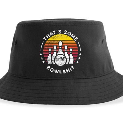 Bowling Gift That's Some Bowlshit Bowl Lover Bowler Sustainable Bucket Hat