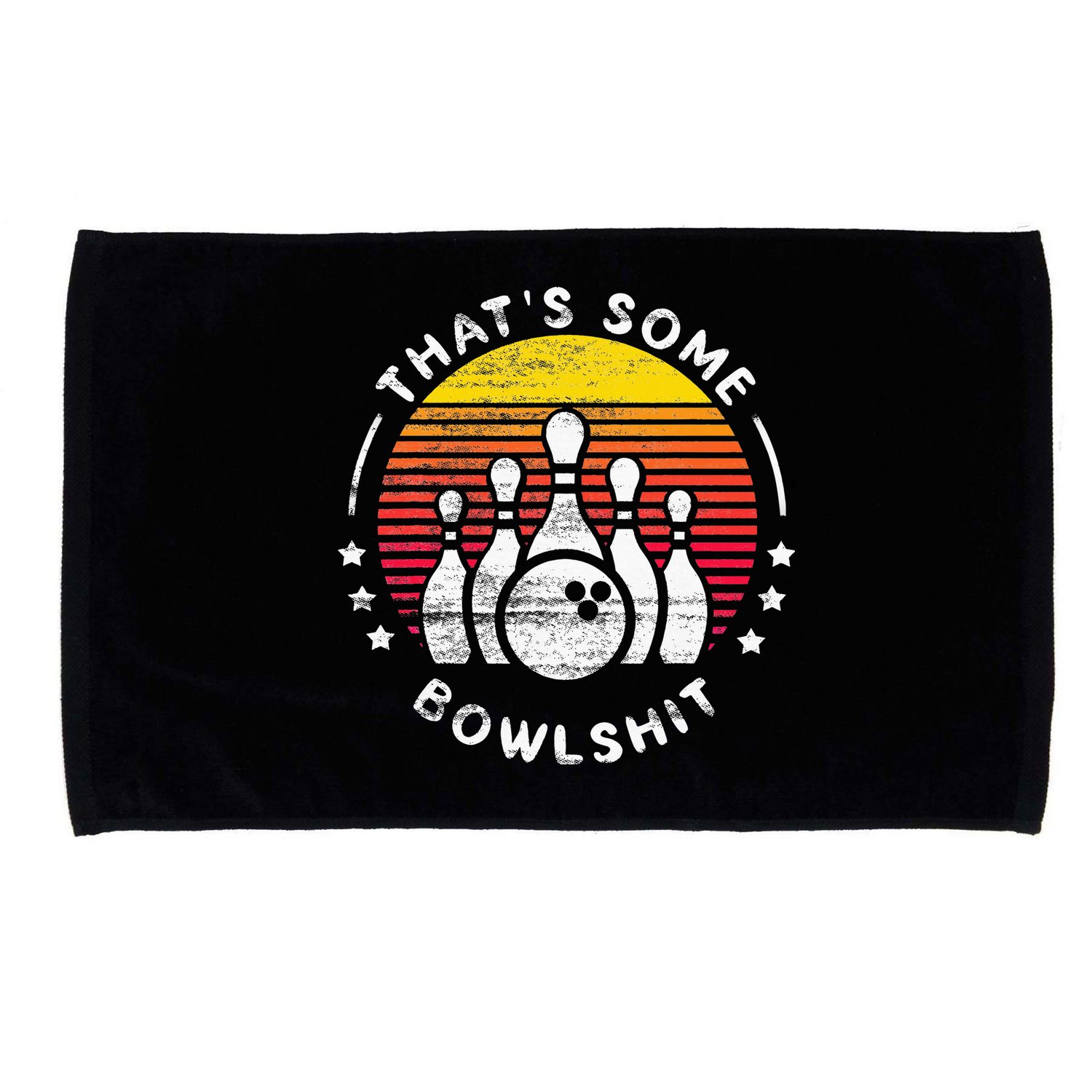 Bowling Gift That's Some Bowlshit Bowl Lover Bowler Microfiber Hand Towel